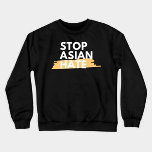 Stop Asians Hate AAPI Asian Lives Matter Crewneck Sweatshirt